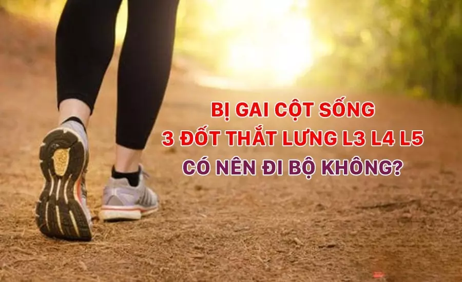 bi-gai-cot-song-3-dot-that-lung-l3-l4-l5-co-nen-di-bo-khong.webp